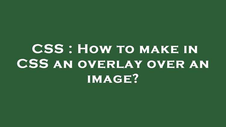Как сделать overlay css Как сделать overlay css
